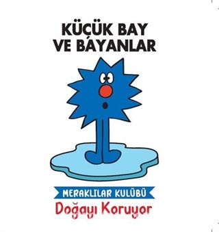 Küçük Bay ve Bayanlar / Meraklılar Kulübü Doğayı Koruyor