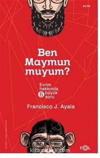 Ben Maymun muyum? Evrim Hakkında Altı Büyük Soru