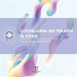 Çocuklarda Ses Terapisi El Kitabı