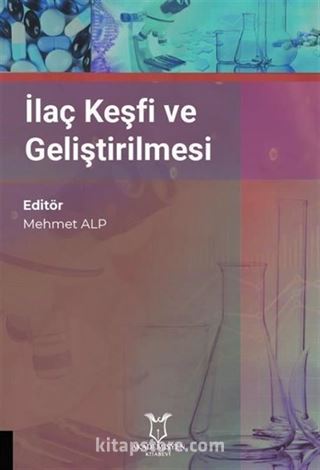 İlaç Keşfi ve Geliştirilmesi