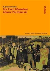 Tek Parti Döneminde Azınlık Politikaları