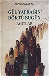 Gül Yaprağın' Döktü Bugün