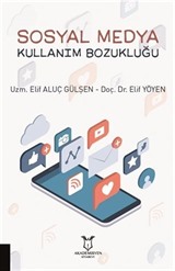 Sosyal Medya Kullanım Bozukluğu