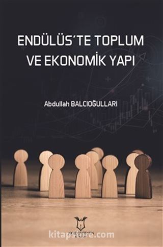 Endülüs'te Toplum ve Ekonomik Yapı