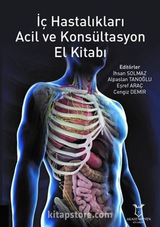 İç Hastalıkları Acil ve Konsültasyon El Kitabı