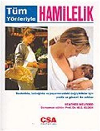 Tüm Yönleriyle Hamilelik