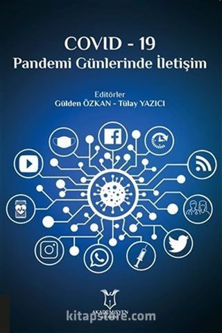 Covid-19 Pandemi Günlerinde İletişim