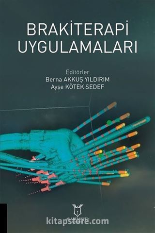 Brakiterapi Uygulamaları