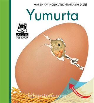 Yumurta / İlk Kitaplarım Dizisi