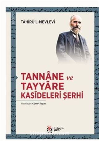 Tannane ve Tayyare Kasideleri Şerhi