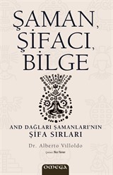 Şaman, Şifacı, Bilge