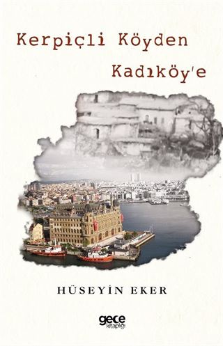 Kerpiçli Köyden Kadiköy'e