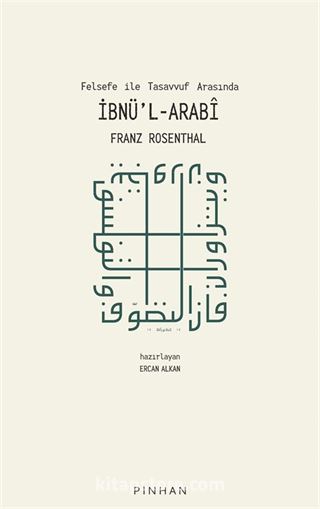 Felsefe İle Tasavvuf Arasında İbnü'l-Arabi