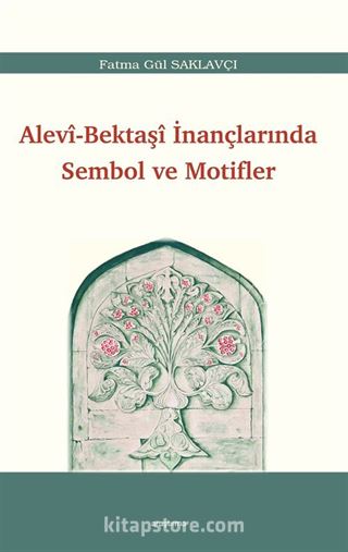 Alevi-Bektaşî İnançlarında Sembol ve Motifler