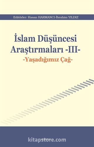 İslam Düşüncesi Araştırmaları III