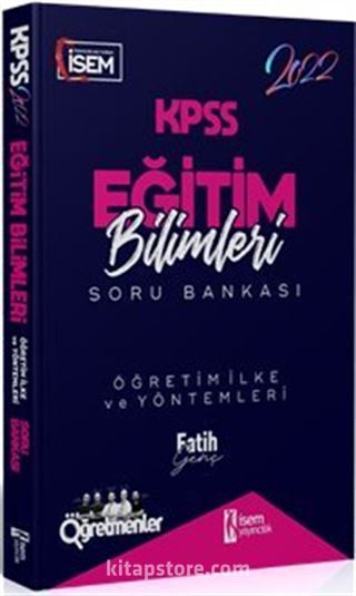 2022 KPSS Eğitim Bilimleri Öğretim İlke ve Yöntemleri Çözümlü Soru Bankası