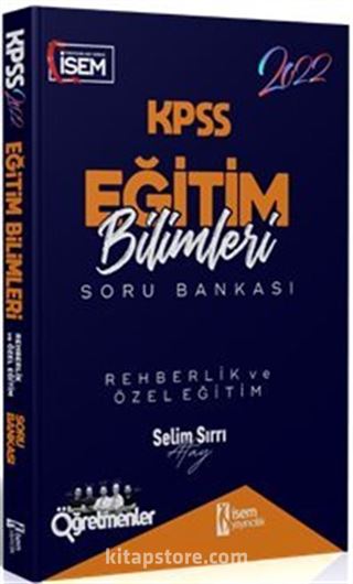 2022 KPSS Eğitim Bilimleri Rehberlik ve Özel Eğitim Çözümlü Soru Bankası