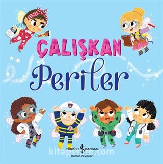 Çalışkan Periler