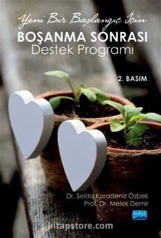 Yeni Bir Başlangıç İçin Boşanma Destek Programı