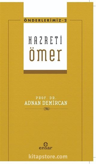 Hz. Ömer / Önderlerimiz 2