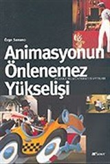 Animasyonun Önlenemez Yükselişi