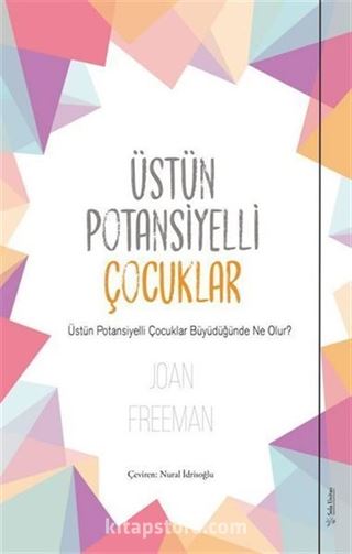 Üstün Potansiyelli Çocuklar