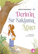 Derin'in Sır Saklama Ağacı