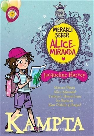 Meraklı Şeker Alice Miranda Kampta