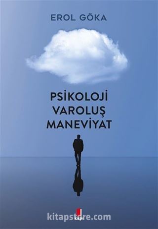 Psikoloji Varoluş Maneviyat