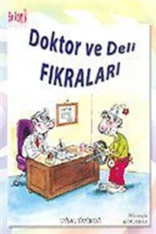 Doktor ve Deli Fıkraları