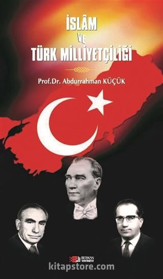 İslam ve Türk Milliyetçiliği