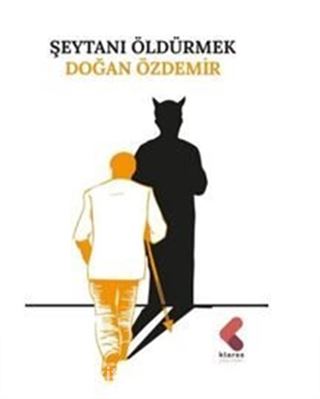 Şeytanı Öldürmek