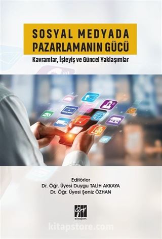 Sosyal Medyada Pazarlamanın Gücü