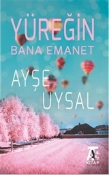 Yüreğin Bana Emanet