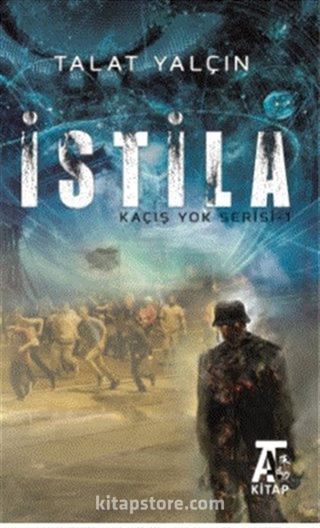 İstila Kaçış Yok Serisi 1