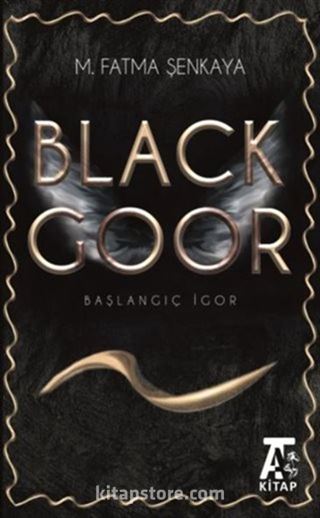 Black Goor - Başlangıç İgor