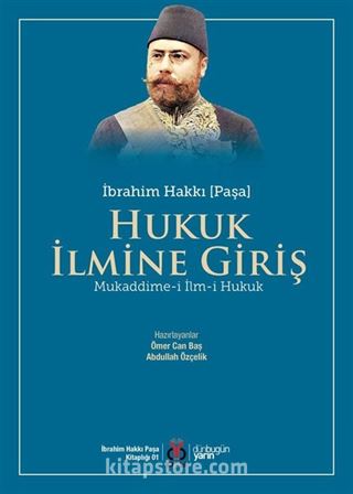 Hukuk İlmine Giriş Mukaddime-i İlm-i Hukuk