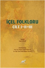 İçel Folkloru Cilt I-II-III