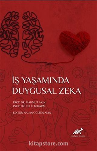 İş Yaşamında Duygusal Zeka