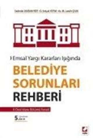 Belediye Sorunları Rehberi (İl Özel İdare Bölümü İlaveli)