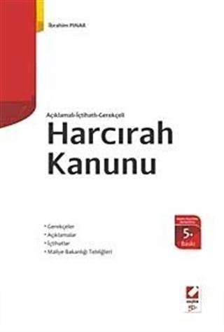 Harcırah Kanunu / Açıklamalı - İçtihatlı - Gerekçeli