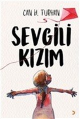 Sevgili Kızım