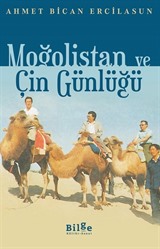 Moğolistan ve Çin Günlüğü