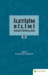 İletişim Bilimi Araştırmaları II