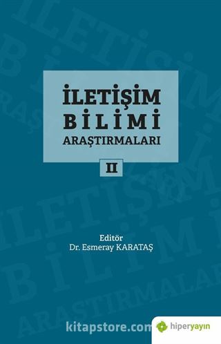 İletişim Bilimi Araştırmaları II