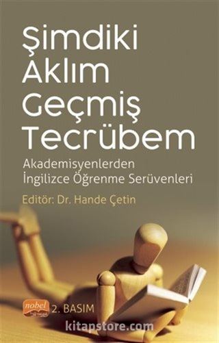 Şimdiki Aklım Geçmiş Tecrübem