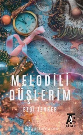 Melodili Düşlerim