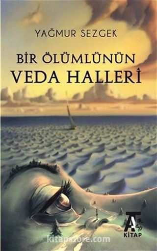 Bir Ölümlünün Veda Halleri