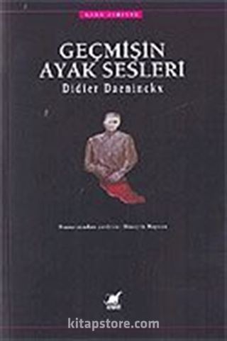 Geçmişin Ayak Sesleri