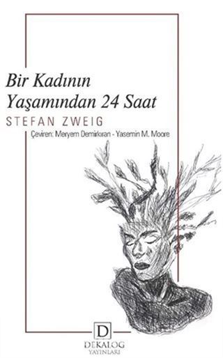 Bir Kadının Yaşamından 24 Saat